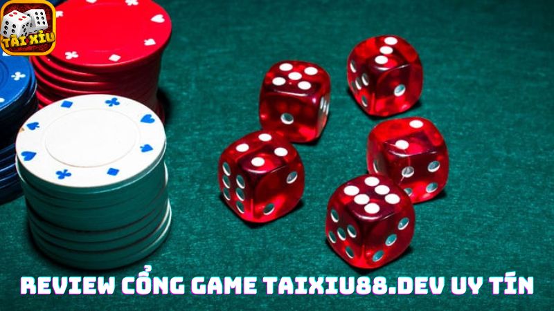 Review cổng game tài xỉu uy tín