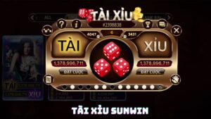 Tài xỉu Sunwin