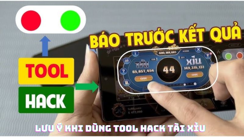 Lưu ý khi sử dụng phần mềm hack tài xỉu