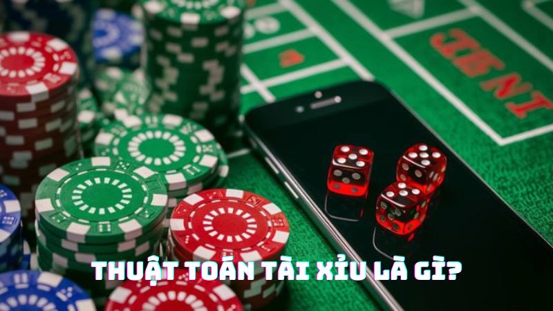 Thuật toán tài xỉu là gì